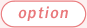 option
